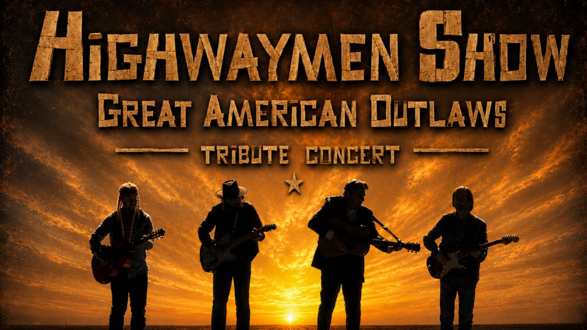 The Highwaymen Show: American Outlaw Tribute