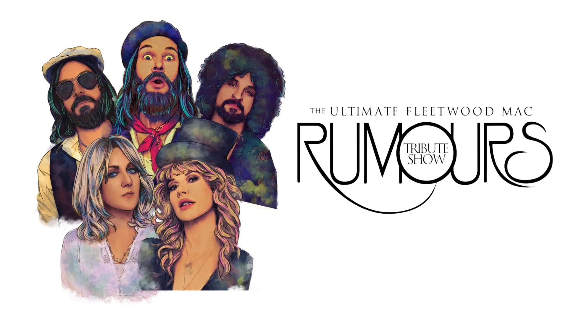 Rumours: The Ultimate Fleetwood Mac Tribute Show